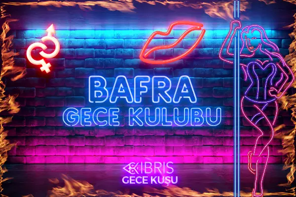 kibris-bafra-gece-kulupleri
